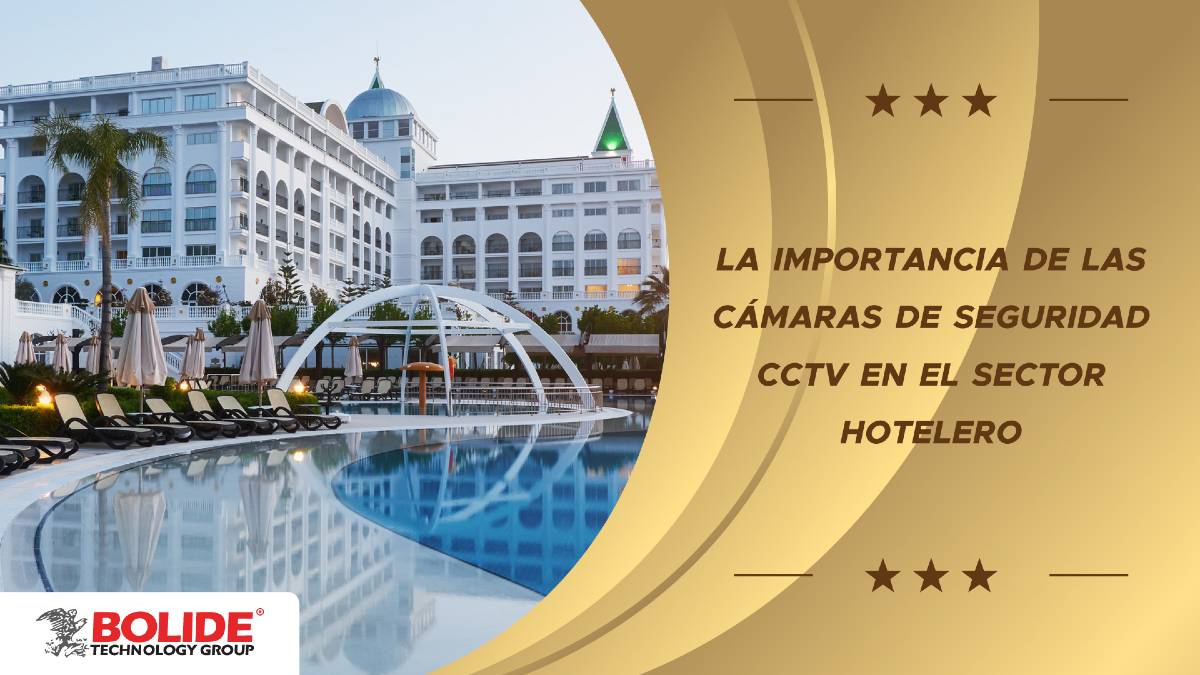La importancia de las cámaras de seguridad CCTV en hoteles