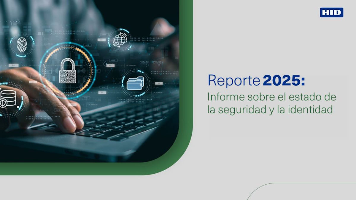 HID publica su más reciente informe de tendencias en la industria de la seguridad